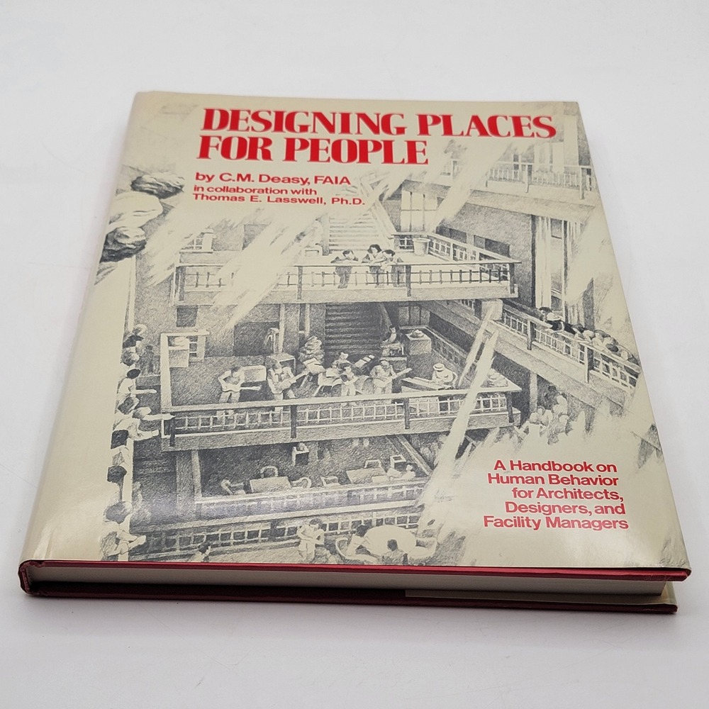 C.M. Deasy Designing Places for People Hardcover 1985 Architecture Good
